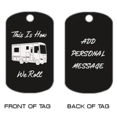 Motorhome Class A RV Dog Tag Key Chain