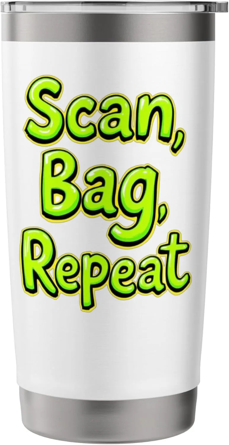 Scan Bag Repeat Funny Self-Checkout Efficiency Retail Humor Stainless Steel Insulated Tumbler