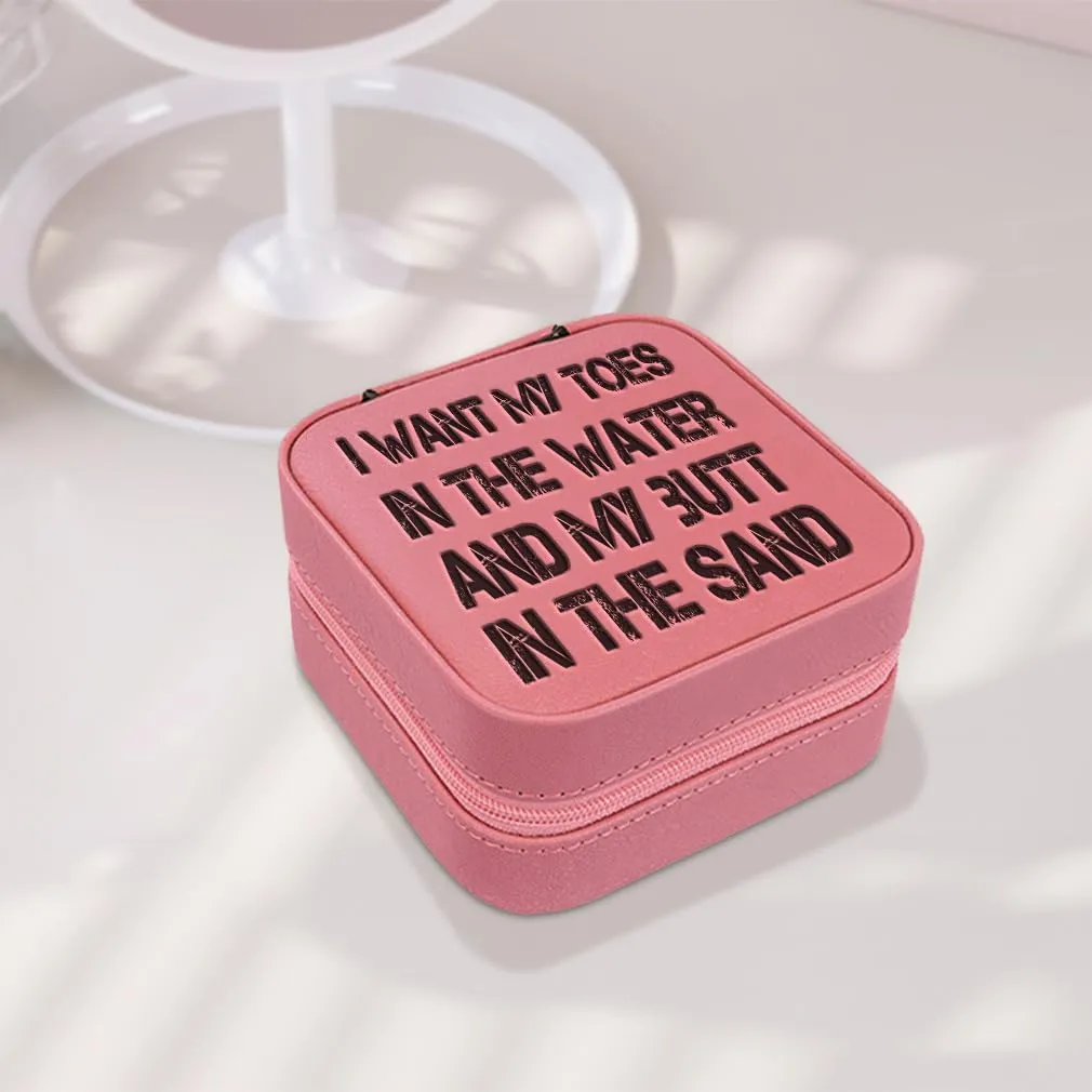 Speedy Pros Engraved Leather Jewelry Box I Want My Toes and My Butt in The Sand Nature Ocean & Beach Travel Earring Case for Women Soft Pink